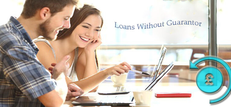 Loans without Guarantor