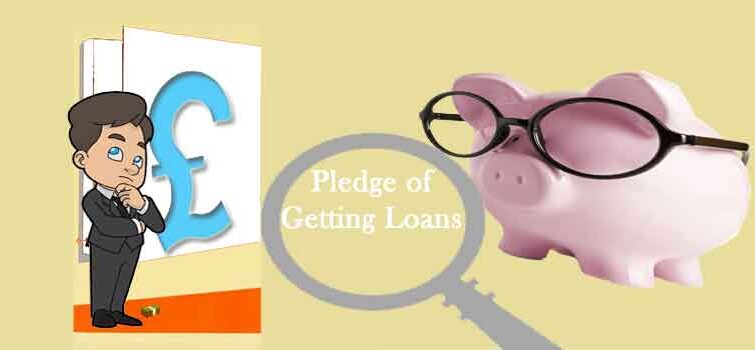 Pledge-of-Getting-Loans